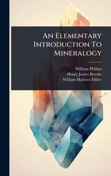 Hardcover An Elementary Introduction To Mineralogy Book