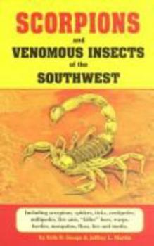 Paperback Scorpions and Venomous Insects of the Southwest Book