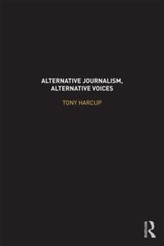 Paperback Alternative Journalism, Alternative Voices Book