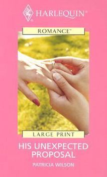 Hardcover His Unexpected Proposal (Mills & Boon) [Large Print] Book