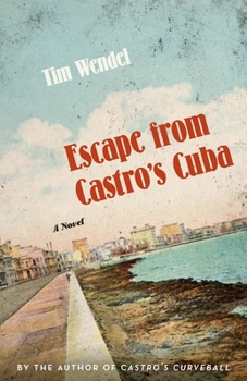 Paperback Escape from Castro's Cuba Book