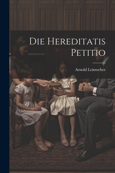 Paperback Die Hereditatis Petitio [German] Book