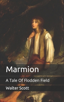 Paperback Marmion: A Tale Of Flodden Field Book