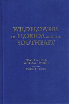 Library Binding Wildflowers of Florida and the Southeast Book