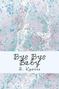 Paperback Bye Bye Baby Book