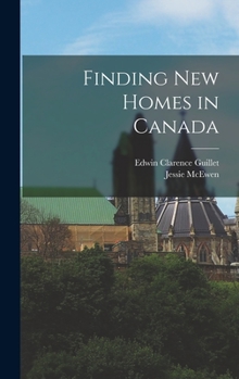 Hardcover Finding New Homes in Canada Book