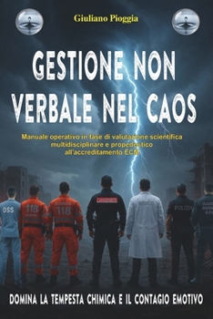 Paperback Gestione non verbale nel caos [Italian] Book