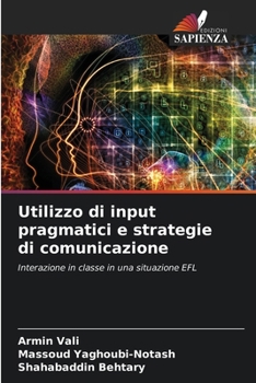 Paperback Utilizzo di input pragmatici e strategie di comunicazione [Italian] Book