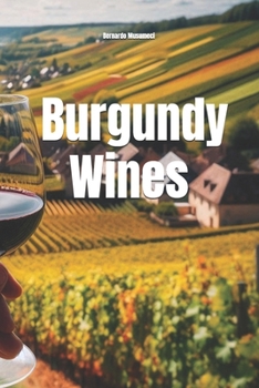 Paperback Wines Around the World: Burgundy Book