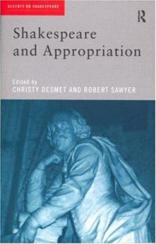 Paperback Shakespeare and Appropriation Book