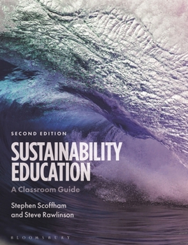 Paperback Sustainability Education: A Classroom Guide Book