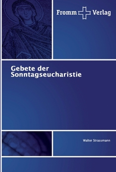 Paperback Gebete der Sonntagseucharistie [German] Book