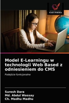Paperback Model E-Learningu w technologii Web Based z odniesieniem do CMS [Polish] Book
