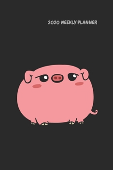 2020 WEEKLY PLANNER: CALENDAR BOOK