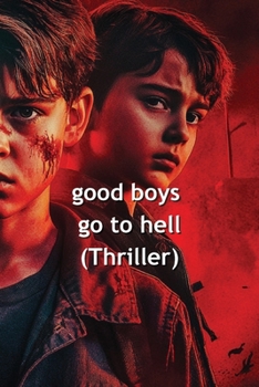 Paperback good boys go to hell (Thriller) Book