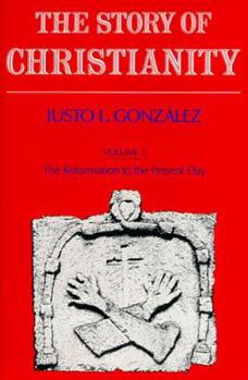 Paperback Story of Christianity: Volume 2 Book