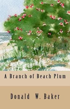 Paperback A Branch of Beach Plum Book