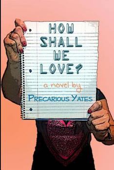 Paperback How Shall We Love? Book