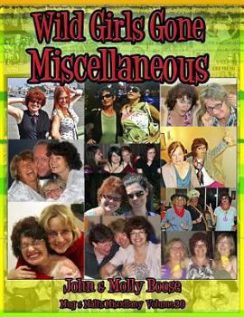 Paperback Wild Girls Gone Miscellaneous: Mug & Mali's Miscellany Volume 20 Book