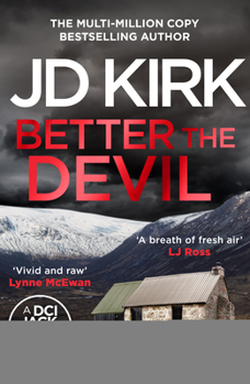 Paperback Better the Devil: A Gripping Scottish Crime Thriller Book