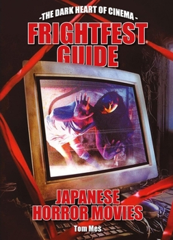 Paperback FrightFest Guide to Japanese Horror Movies Book