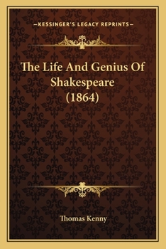 Paperback The Life and Genius of Shakespeare (1864) Book