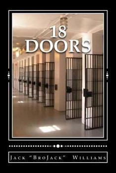 Paperback 18 Doors: A Journey through Life and Death Row Book