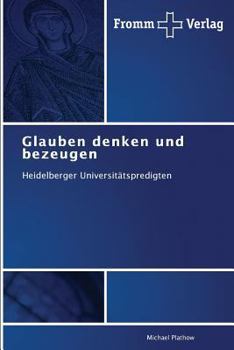 Paperback Glauben denken und bezeugen [German] Book