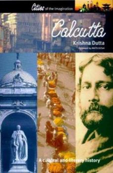 Paperback Calcutta: A Cultural and Literary History Book