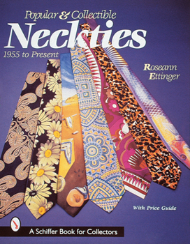 Paperback Popular & Collectible Neckties, 1955-Present Book