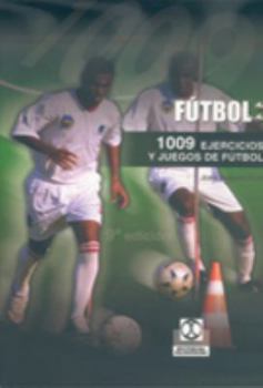 Paperback Mil 9 ejercicios y juegos de fútbol (Spanish Edition) [Spanish] Book