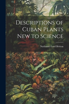 Paperback Descriptions of Cuban Plants new to Science Book