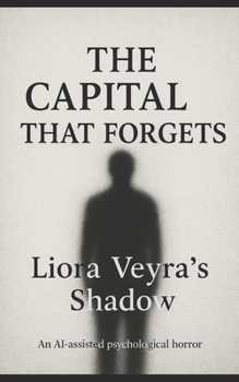 Paperback The Capital that Forgets Book