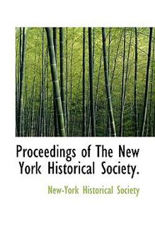 Paperback Proceedings of the New York Historical Society. Book
