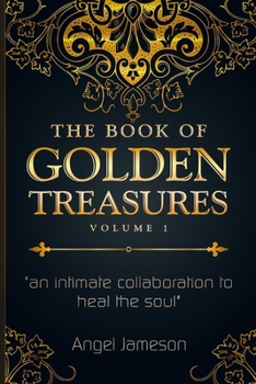 The Book of Golden Treasures: Volume I