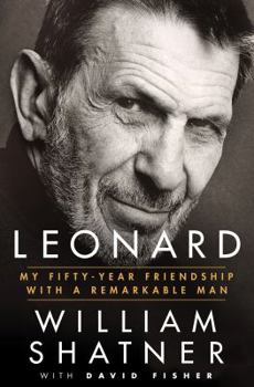 Hardcover Leonard: My Fifty-Year Friendship with a Remarkable Man Book