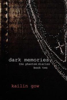 Paperback Dark Memories (The Phantom Diaries, #2) Book
