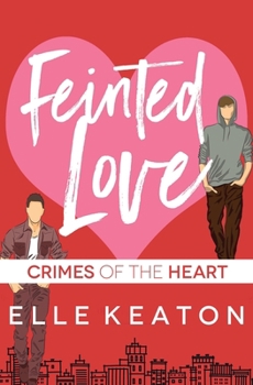 Paperback Feinted Love Book