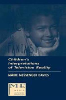 Paperback Fake, Fact, and Fantasy: Children's Interpretations of Television Reality Book