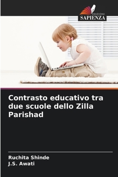 Contrasto educativo tra due scuole dello Zilla Parishad (Italian Edition)