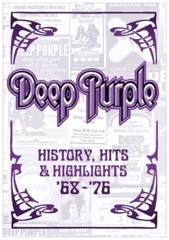 Deep Purple: History, Hits & Highlights 1968-1976