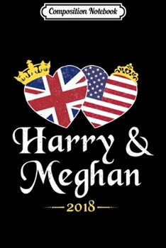 Composition Notebook: Harry and Meghan 2018 British Royal Wedding Vintage  Journal/Notebook Blank Lined Ruled 6x9 100 Pages