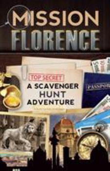 Paperback Mission Florence: A Scavenger Hunt Adventure (Travel Book For Kids) Book