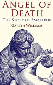 Paperback Angel of Death: The Story of Smallpox Book