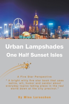 Paperback Urban Lampshades: One Half Sunset Isles Book