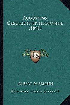 Augustins Geschichtsphilosophie