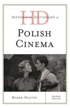 Hardcover Historical Dictionary of Polish Cinema Book