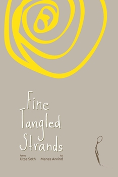 Paperback Fine Tangled Strands: Selected Poems Book