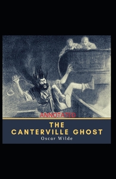 Paperback The Canterville Ghost OriginalEdition(Annotated) Book
