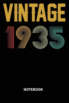 Paperback Vintage 1935 Notebook: Blank Lined Notebook - Journal for 84 years old Birthday Gift Idea Book